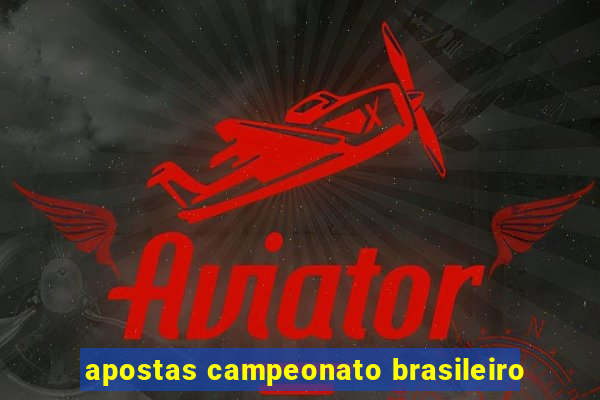 apostas campeonato brasileiro