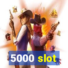 5000 slot