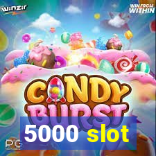 5000 slot