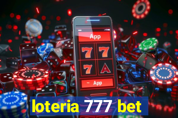 loteria 777 bet