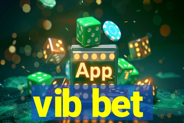 vib bet