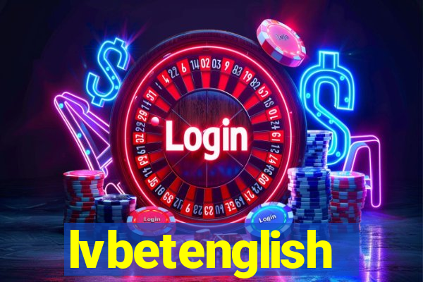 lvbetenglish