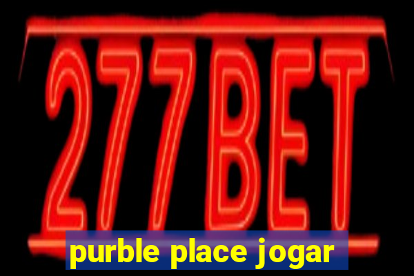 purble place jogar