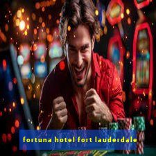 fortuna hotel fort lauderdale