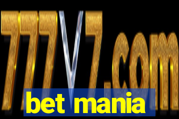 bet mania