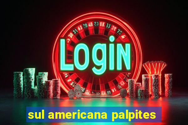 sul americana palpites