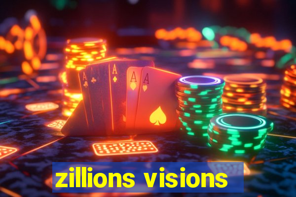 zillions visions