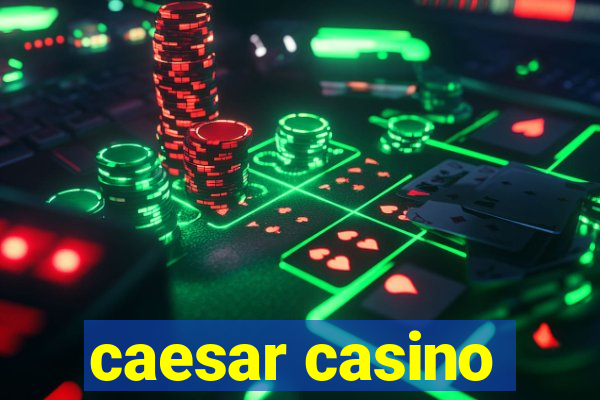 caesar casino