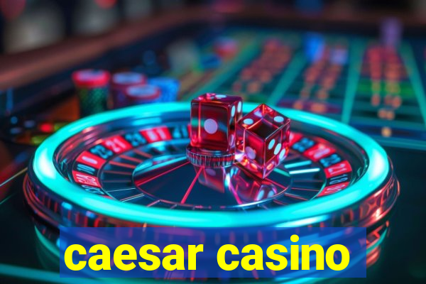 caesar casino