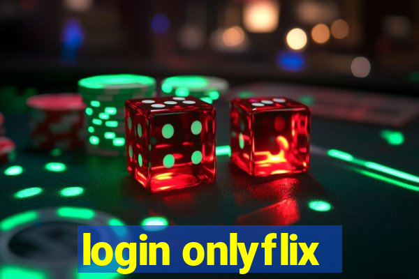 login onlyflix