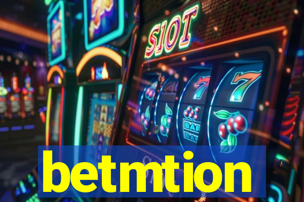 betmtion