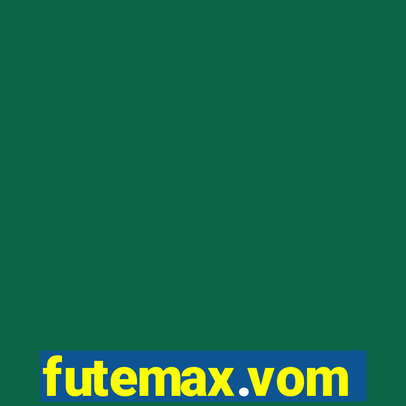 futemax.vom