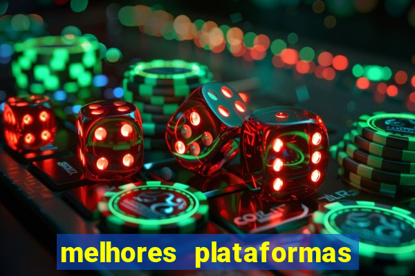 melhores plataformas de jogos para ganhar dinheiro