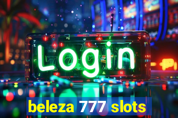 beleza 777 slots