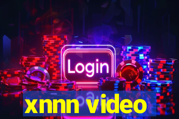 xnnn video