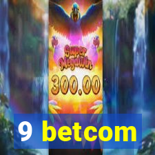 9 betcom