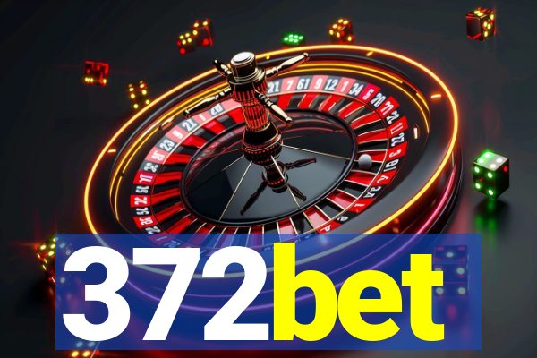 372bet