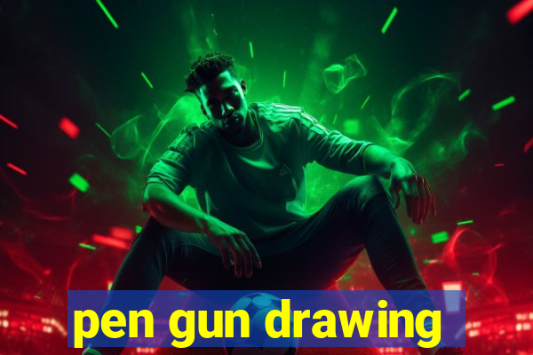 pen gun drawing