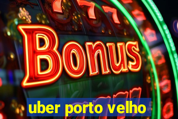 uber porto velho