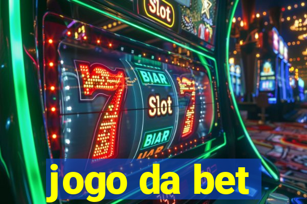 jogo da bet