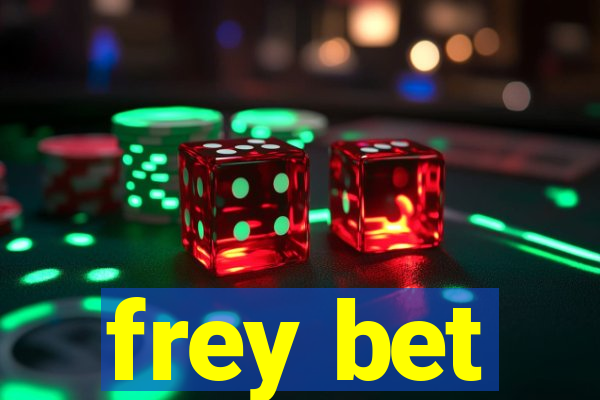 frey bet