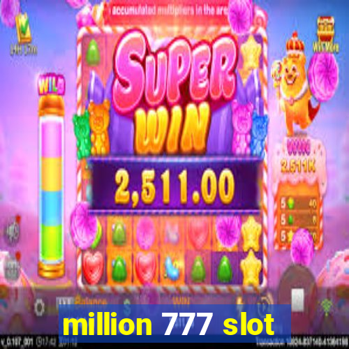 million 777 slot