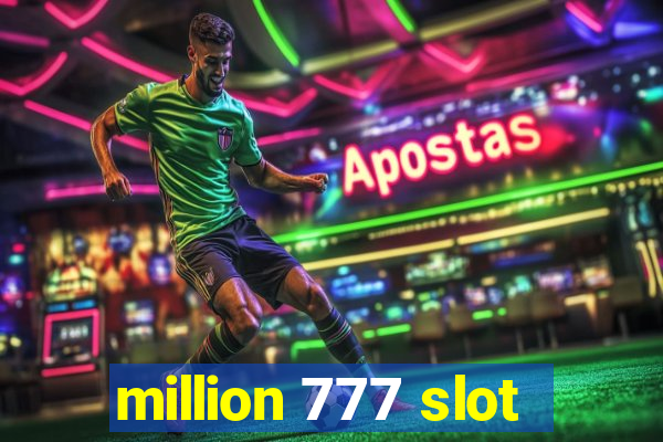 million 777 slot