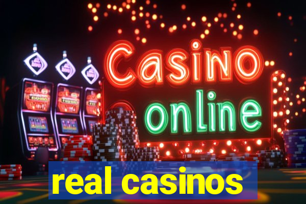 real casinos