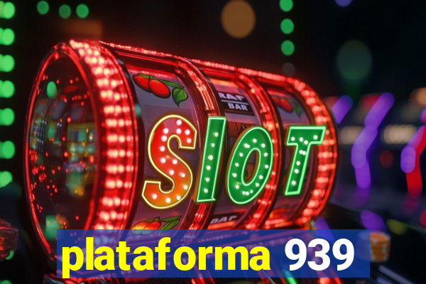 plataforma 939