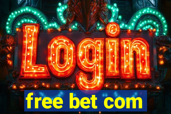 free bet com