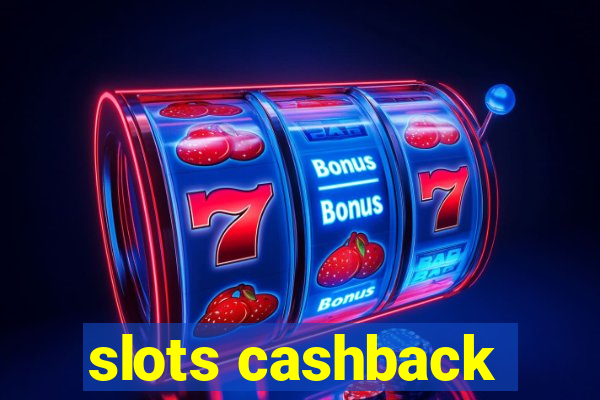 slots cashback