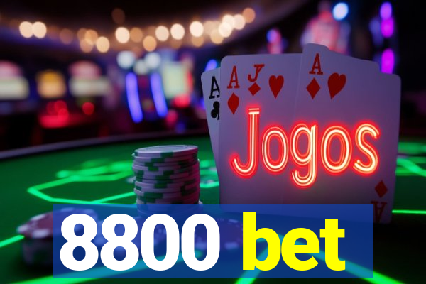 8800 bet