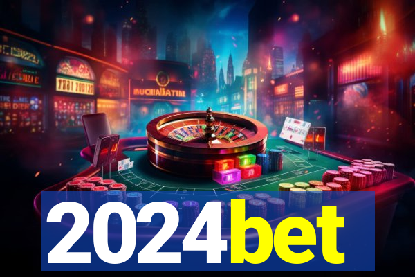 2024bet