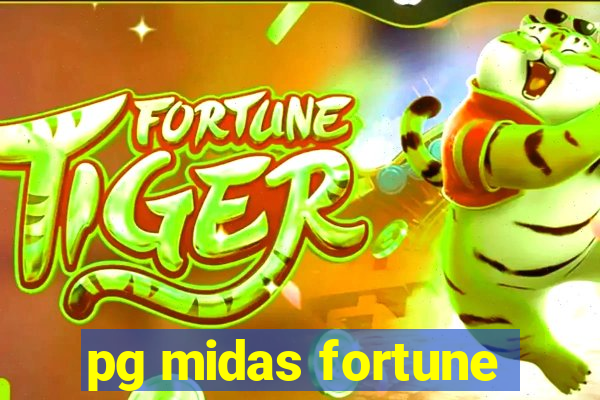 pg midas fortune