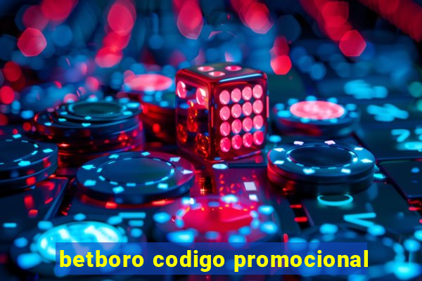 betboro codigo promocional