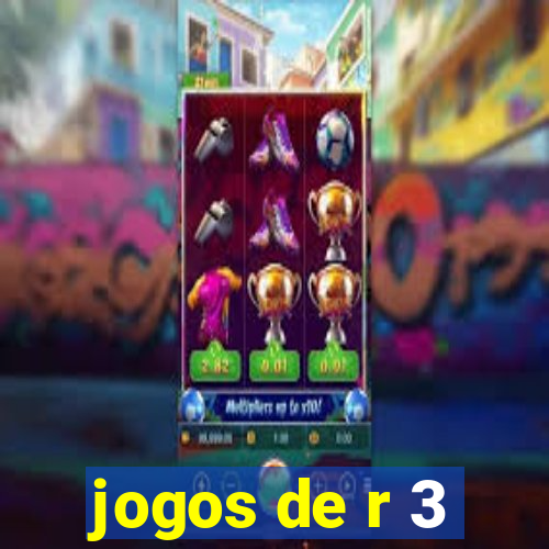 jogos de r 3