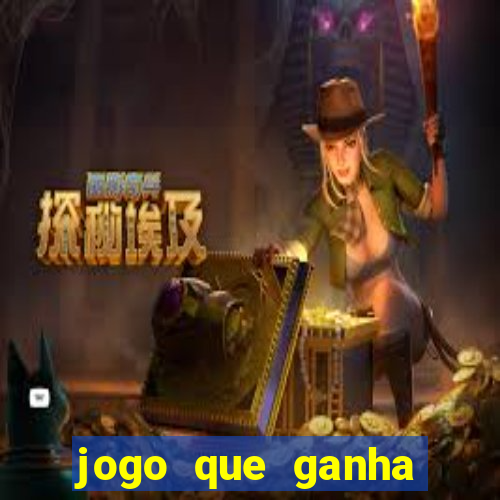 jogo que ganha dinheiro na internet