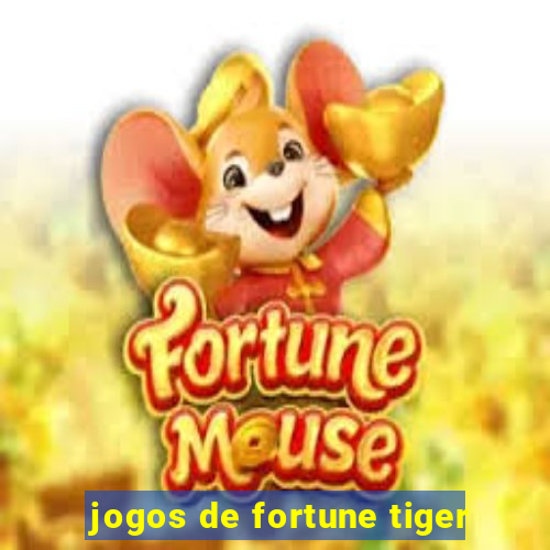 jogos de fortune tiger