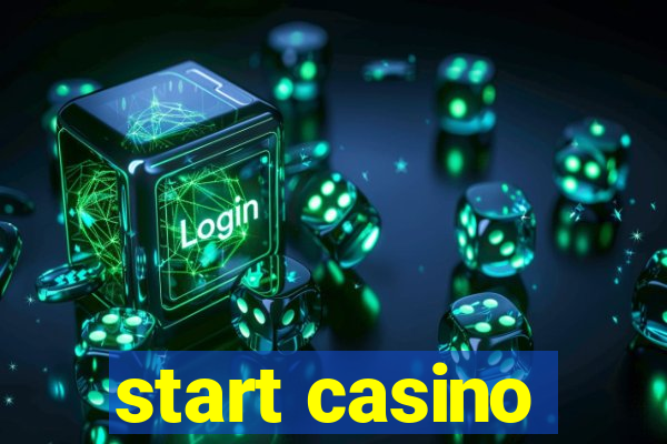 start casino