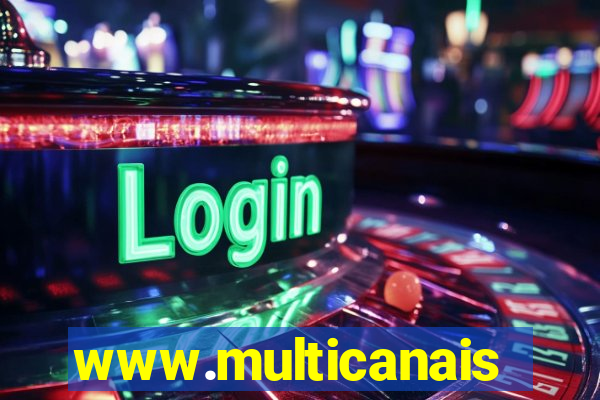 www.multicanais