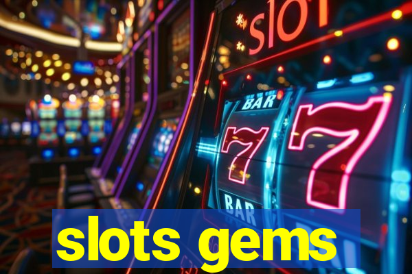 slots gems