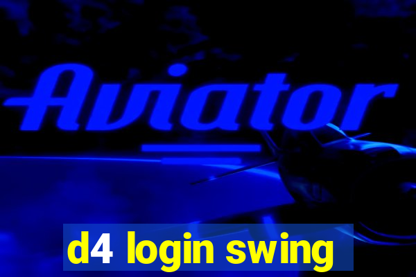 d4 login swing