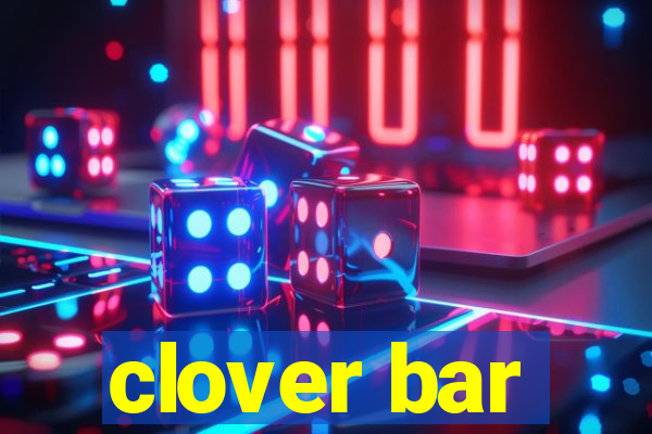 clover bar