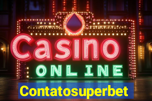 Contatosuperbet