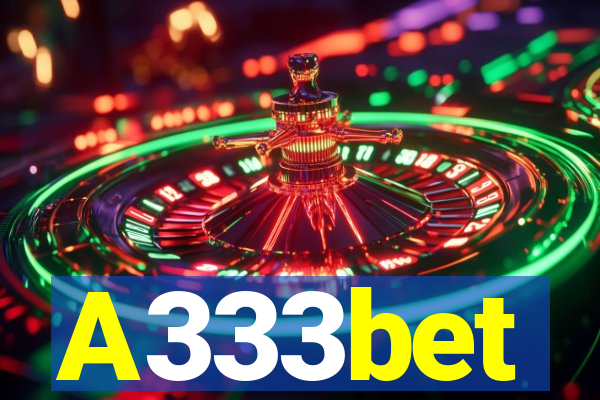 A333bet