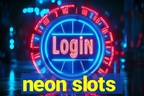 neon slots