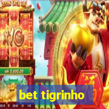 bet tigrinho