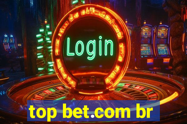 top bet.com br