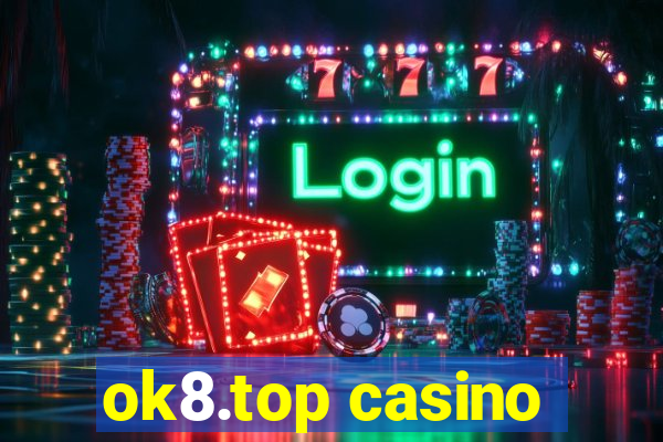 ok8.top casino