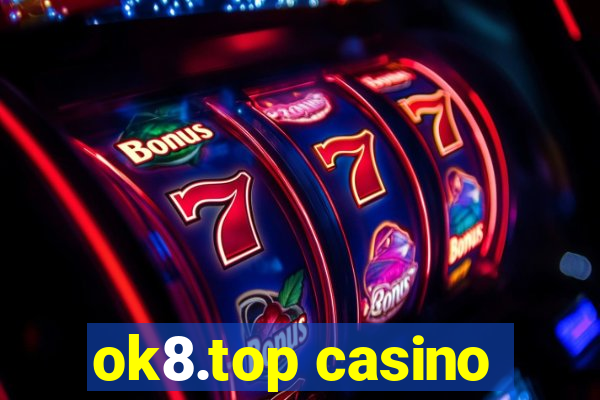 ok8.top casino